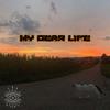 My Dear Life - The Eyes