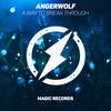 A Way To Break Through - Angerwolf