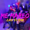 Me Mareo - Jay Flow Music