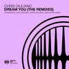 Dream You (Extended Club Mix) - Chris Giuliano