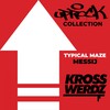 Uprock Collection: Typical Maze - Krosswerdz&Messij