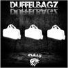 DUFFELBAGZ (Explicit) - shwiLLy&Volume Unit&Shane Williams