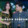 Jangan Dendam - Selvi Ayunda&Andi KDI