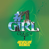 #1 Girl - Craigy T&dEVOLVE