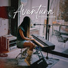 Aventura (Live) - Valentina Olguín