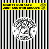 Just Another Groove (Ashley Beedle's Amalgamation Disco Edit) - Mighty Dub Katz