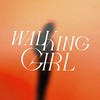Walking Girl - Nokte&Santos