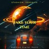 Take Your Time - Stashion&VERONIYA