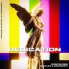 Dedication - Chad Da Don&Blaklez&Bornsinnv