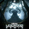 Lickwood (One-Dread & DJ 2 Clean Remix) - Veak&One-Dread&DJ 2 Clean