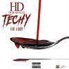 Techy(feat. G-Dirty) - G-Dirty&HD