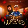 Ser Humano - BR&velito el bufon&El Padrino Records