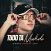 Tudo Ta Mudado (Explicit) - Campanha MC&Dodoin&MC Marinho CP