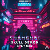 Shanghai - Frenzy&Skull Demon