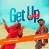 Get Up (Refix) - DJ Ernesty&Yoyo Michael&Kerusso Records