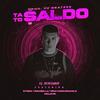 Ta To Saldo (feat. El Benjamin, Stigga, Issabella, Brayanmusichile & McLovin) (Explicit) - F.Z Beatzzz Chile&El Benjamin&Stigga&Issabella&brayanmusichile&McLovin