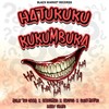 Hatukuku kukumbuka - NELLY THE GOON&Harry Craze&Fathermoh&Joefes&Swat Matire