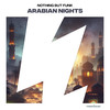 Arabian Nights (Original Mix) - Nothing But Funk