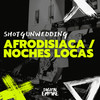 Noches Locas - shotgunwedding