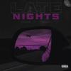 Late Nights (Explicit) - ARoe&Tello