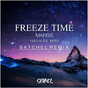 Freeze Time (Remix) - Satchel