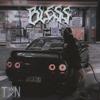 BLESS (feat. Odyxxey) (Explicit) - TWNTXN&Odyxxey