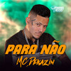 Para Não - Furacão 2000&Mc Dekazin