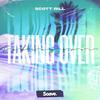 Taking Over - Scott Rill&Danil Shcherbatiuk
