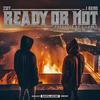 Ready or Not (feat. J Reno & C-Lance) (Explicit) - Zot&J Reno&C-Lance
