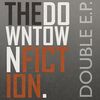 I Just Wanna Run - The Downtown Fiction