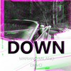 Down - Mariano Milano&Diavo