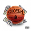 Chosen - PnB Rock&Lil Bibby&SladeDaMonsta