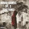 Homelessness, Pt. 2 (Evictions) (Explicit) - Scott Brothers