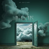 Dreams - Mr. Gun&Dony