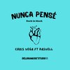 Nunca Pensé - Back In Black&Chris Vega&Desvell