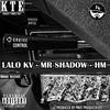 Cruise Control (feat. Mr. Shadow & HM|Explicit) - Lalo KV&Mr. Shadow&HM