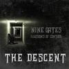 The Descent - Nine Gates