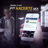 Voy Hacerte Mía - Trebol Clan