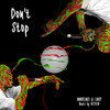 Don't Stop - INNOCENSE&ENDY&heyden