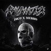 Traumatize (Explicit) - Dico&Merro&Mansoor Nasiri