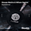 Raindance (Carl Kennedy Remix) - Steven Mestre&Wilson Santos&Carl Kennedy