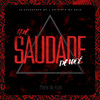 Que Saudade De Você (Explicit) - Mafia Do Funk OFC&JS SUCESSADA