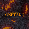 Onetake (Explicit) - FiveOne&MLVN