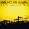 Time Goes Fast - Alejandro Manso