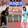 Bazk 2 Bazk Pt. 1 (feat. Booda Babyy) (Explicit) - Drelly10&Booda Babyy