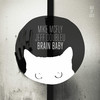 Brain Baby - Mike McFly&jeff doubleu