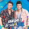 Quédate de Sol a Sol - Daniel Betancourth&Sebastian Yatra