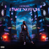 Last Notch (Explicit) - GENE$I$