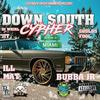 Down South Cypher (Explicit) - Ill Mat&Bubba Jr&Jit&Goulds Fool&DJ Whirl