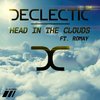 Head in the clouds (Original Mix) - Declectic